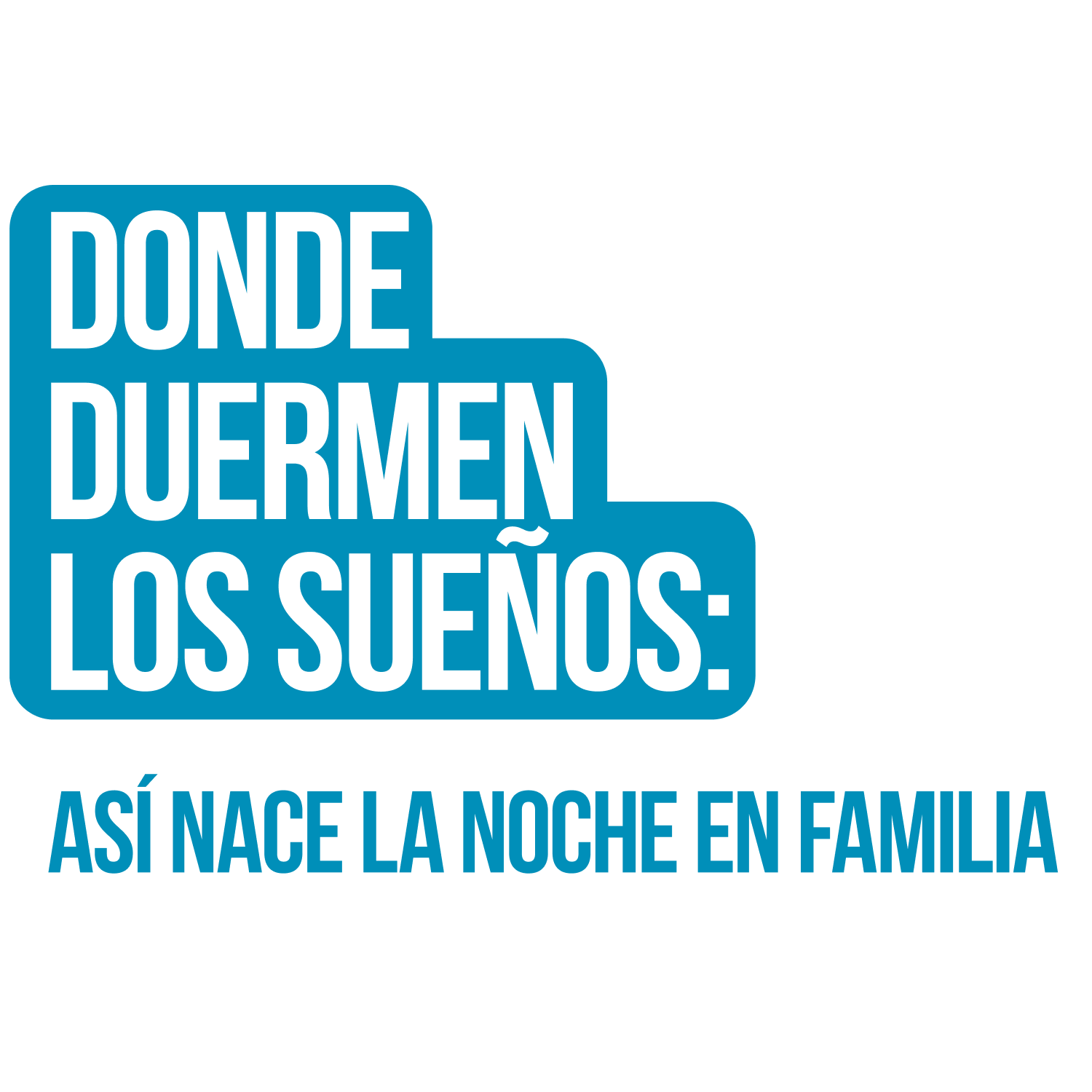 Donde duermen los sueños: así nace la noche en familia